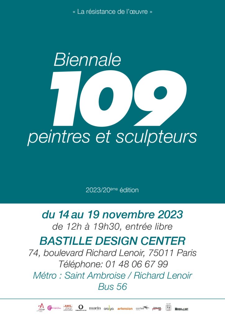 La 20e Biennale 109 se tiendra du 14 au 19 novembre 2023 à l'espace Bastille Design Center 74, Boulevard Richard Lenoir 75011 Paris